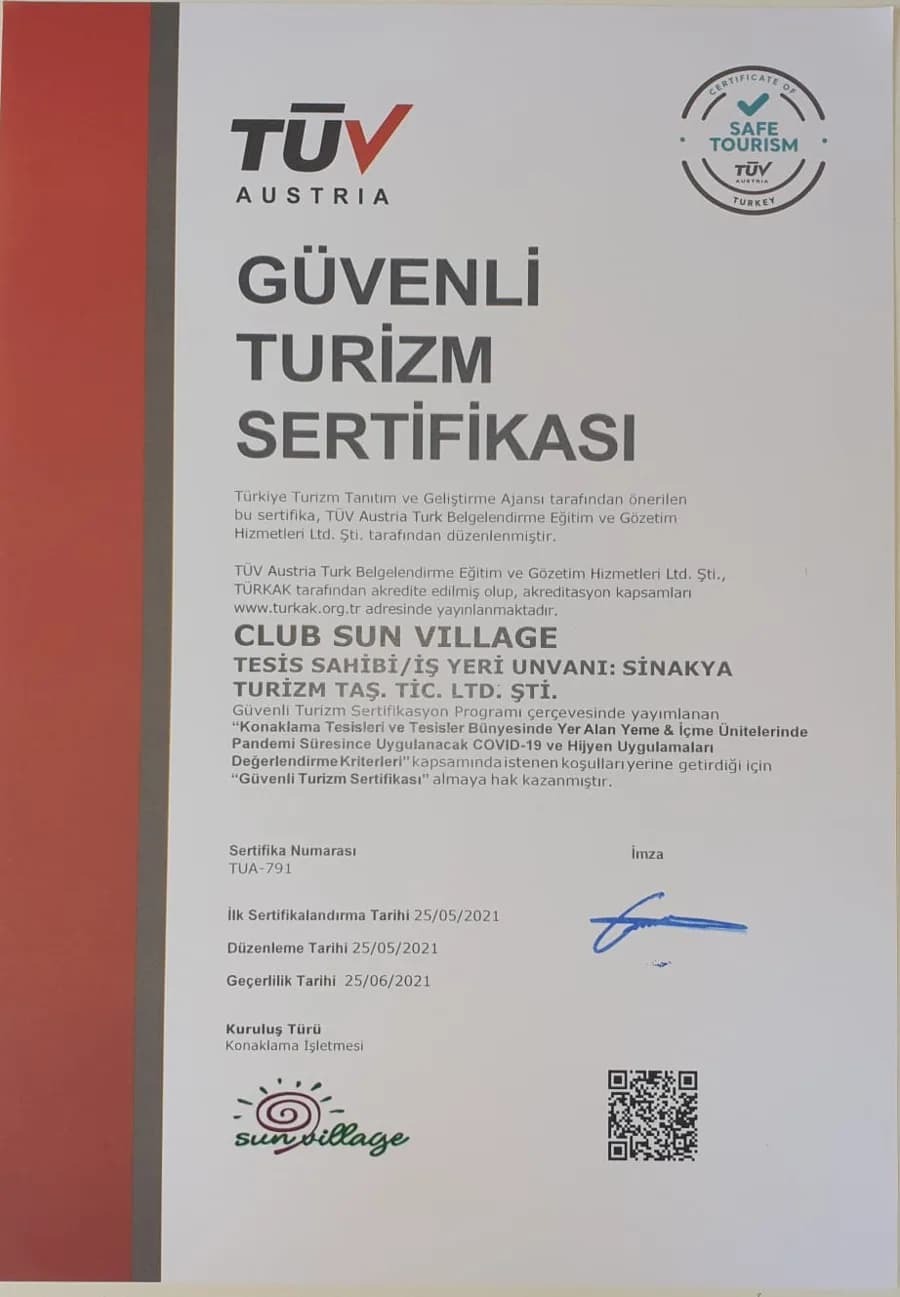 TÜV Austria Türk – Türkiye Turizm Tanıtım ve Geliştirme Ajansı programı – Güvenli Turizm Sertifikası (Safe Tourism), Club Sun Village